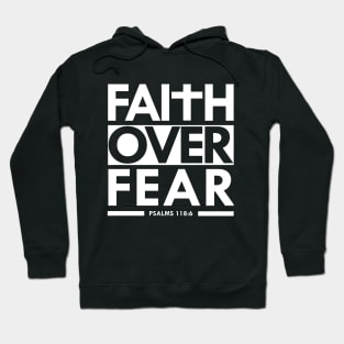 Faith Over Fear Bible Scripture Verse Christian Hoodie